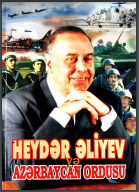 Heydər Əliyev və Azərbaycan ordusu