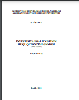 İnvestisiya fəaliyyətinin hüquqi tənzimlənməsi