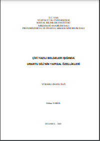 Çivi Yazılı Belgeler ışığında Urartu Dilinin Yapısal Özellikleri