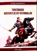  Tərcümədə adekvatlıq və yayınmalar: Monoqrafiya