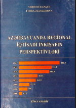 Azərbaycanda regıional iqtisadi inkişafın perspektivləri